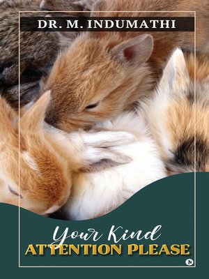 cover image of Your Kind Attention Please